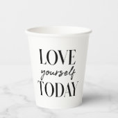 Gobelets En Papier L'Amour Moderne Vous-même Aujourd'hui Citation Pos (Recto)