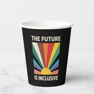 Gobelets En Papier L'Avenir Est Inclusif LGBTQ Fierté Allié Arc-en-ci