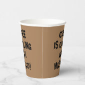 Gobelets En Papier Le Café Appelle Et Je Dois Aller Tasse De Papier (Droite)
