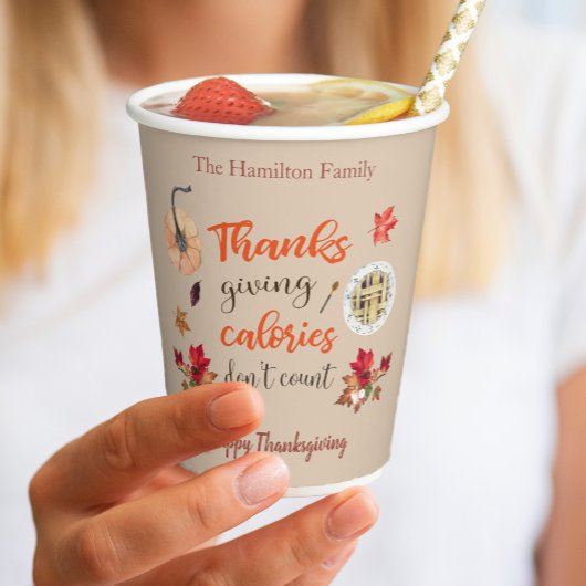 Gobelets En Papier Les calories de Thanksgiving ne comptent pas