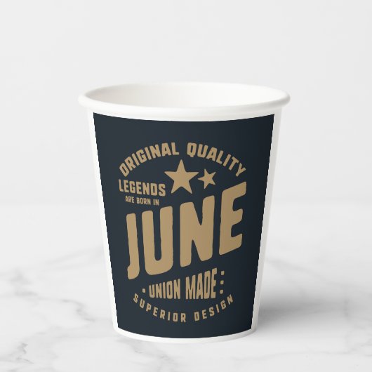 Gobelets En Papier Les légendes sont nées en juin Qualité originale (Recto)