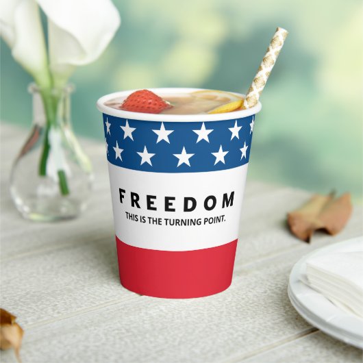 Gobelets En Papier Liberté Un Véritable Patriote (Insitu)