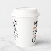 Gobelets En Papier Life is Better With a Cat quote slogan (Gauche)