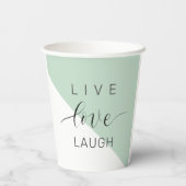 Gobelets En Papier Live Love Lauder Motivation Positive Citation (Verso)