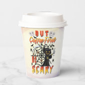 Gobelets En Papier Mais Le Café Est D'Abord Effrayant (Verso)