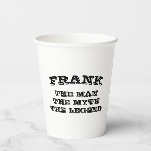 Gobelets En Papier Man Myth Legend drôle coutume fête d'anniversaire (Verso)