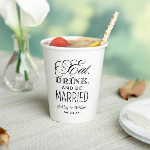 Gobelets En Papier Manger, boire et être marié Monogramme de mariage