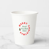 Gobelets En Papier Meilleur Enseignant Toujours Noël Merci Cadeau (Recto)