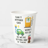 Gobelets En Papier Ne peut pas se payer l'essence ou EV si acheter un (Recto)