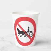 Gobelets En Papier No Horse Drawn Vehicles Sign (Recto)