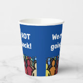 Gobelets En Papier Nous ne retournons pas (Gauche)