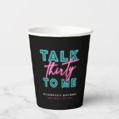 Gobelets En Papier Parlez Trente Pour Moi Sale 30 Neon Bleu & Rose (Verso)