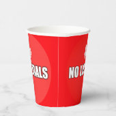 GOBELETS EN PAPIER PAS DE LIBÉRAUX (Droite)