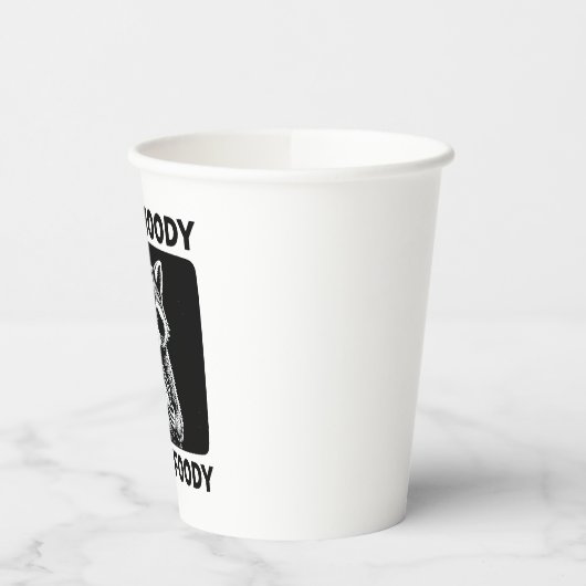 Gobelets En Papier Raccoon If I'm Moody Give Me Foody Funny Saying (Gauche)