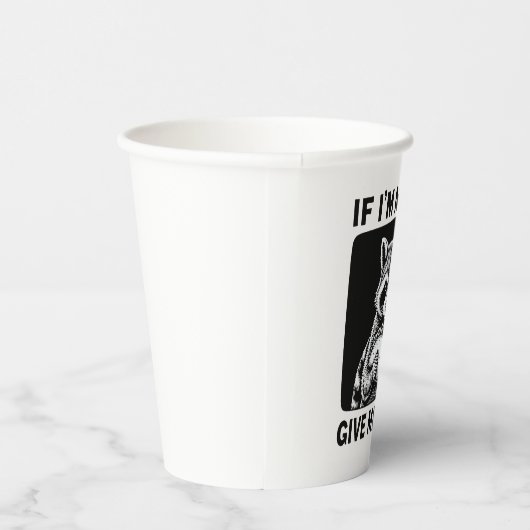 Gobelets En Papier Raccoon If I'm Moody Give Me Foody Funny Saying (Droite)