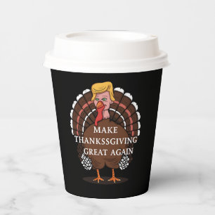 Gobelets En Papier Refaisons Thanksgiving Great Again Trump Dinde 202
