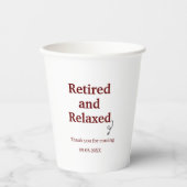 Gobelets En Papier Retraite moderne et détente Retraite drôle sur mes (Recto)