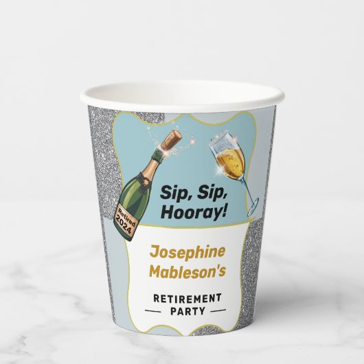 Gobelets En Papier Retraite, Sip Sip Hooray Champagne Design (Verso)