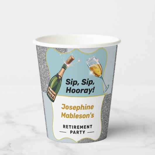 Gobelets En Papier Retraite, Sip Sip Hooray Champagne Design (Recto)