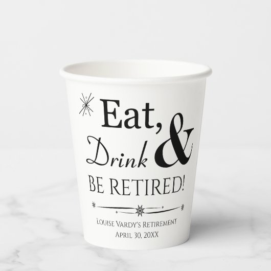 Gobelets En Papier Retro Manger Boire et être Retraité Retraite (Verso)