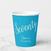Gobelets En Papier Script simple moderne Aqua Blue 70th Birthday Part (Verso)