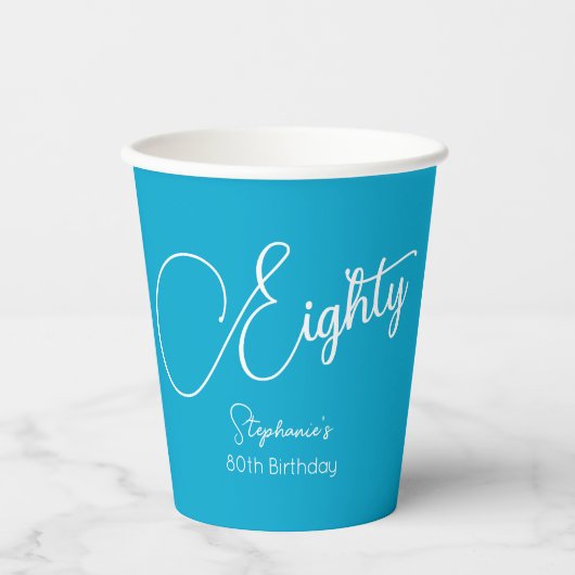 Gobelets En Papier Script simple moderne Aqua Blue 80th Birthday Part (Recto)