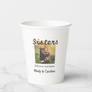 Gobelets En Papier Sisters besties BFF ajouter nom de la photo nom fa