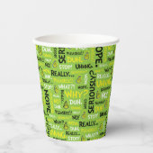 Gobelets En Papier Snarky Grinch | Phrase modèle Grinch Snarky (Recto)