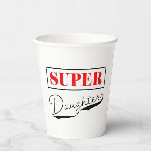 Gobelets En Papier Super Daughter (Verso)