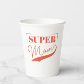 Gobelets En Papier Super Maman (Verso)