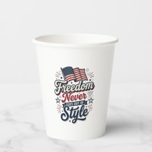 Gobelets En Papier T-shirt patriotique Freedom Never Goes Out Of Styl