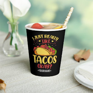 Gobelets En Papier Taco Funny Dit Que J'Aime Vraiment Les Tacos
