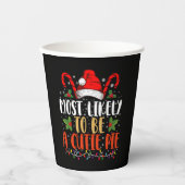 Gobelets En Papier Très Probable D'Être Une Cutie Pie Thanksgiving No (Recto)
