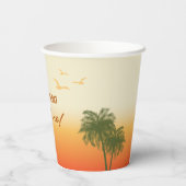 Gobelets En Papier Tropical Summer Orange Sunset Sky Birthday (Verso)