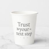 Gobelets En Papier Trust Your Next Step Paper Cup (Recto)