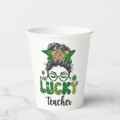 Gobelets En Papier Un enseignant chanceux - Saint Patrick's Day (Recto)