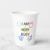 Gobelets En Papier Unique Designs Iam Very Busy (Recto)