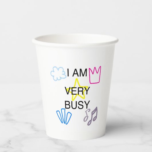 Gobelets En Papier Unique Designs Iam Very Busy (Recto)