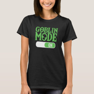 Goblin Mode on Term Lazy Greedy Word of the Year T-shirt