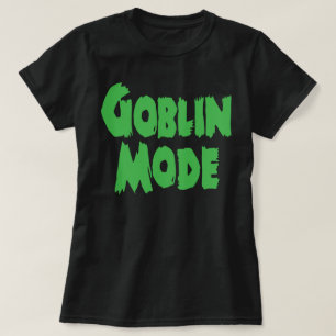 GOBLIN MODE T-SHIRT