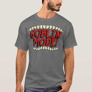 GOBLIN MODE T-SHIRT