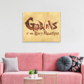 Goblins van de Misty Mountains Canvas Afdruk (Insitu (Woonkamer))