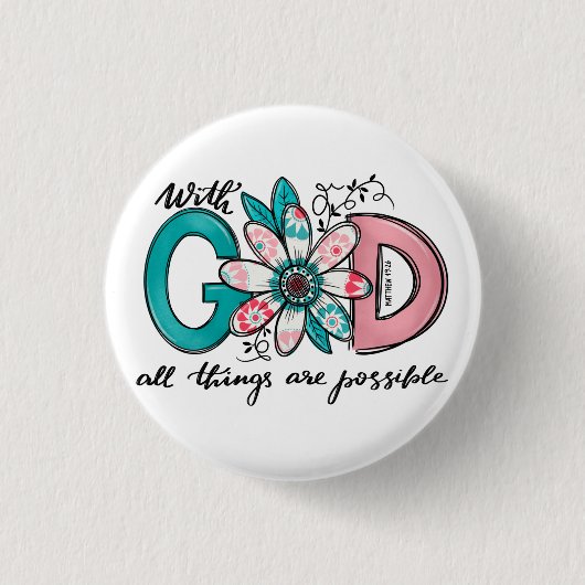 God alles is mogelijk Christelijk Ronde Button 3,2 Cm (Voorkant)