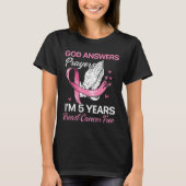 God Answers Prayers Breast Cancer Survivor Christi T-shirt (Voorkant)