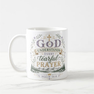 God Begrijpt Elk Tranend Gebed Gelofte Citaat Koffiemok