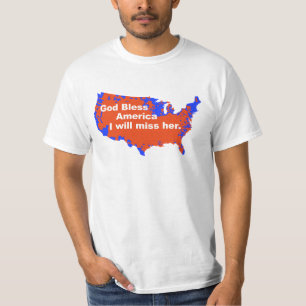 God Bless America, ik zal haar missen - Verkiezing T-shirt