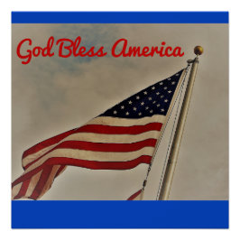 God Bless America poster Perfect Poster