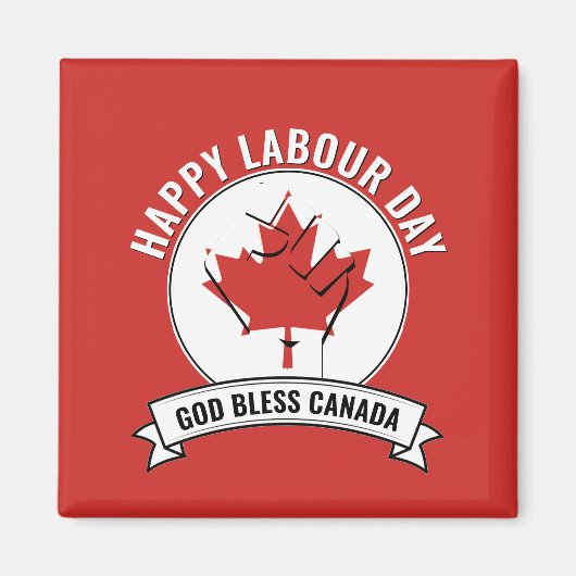 God Bless CANADA ARBEIDSDAG Magneet (Voorkant)