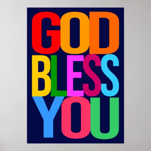 GOD BLESS JE Positief kleurrijk Poster (Voorkant)