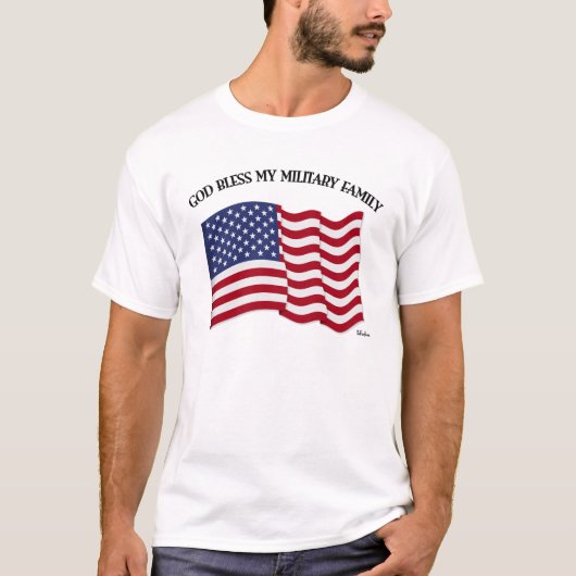 GOD BLESS MIJN MILITAIRE FAMILIE MET VS-vlag T-shirt (Voorkant)
